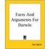 Facts And Arguments For Darwin