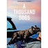 Thousand Dogs