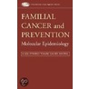 Familial Cancer And Prevention by J. Utsonomiya