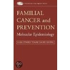 Familial Cancer And Prevention door J. Utsonomiya