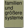 Familien und größere Systeme door Evan Imber-Black