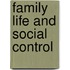 Family Life And Social Control