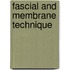 Fascial and Membrane Technique