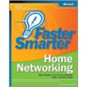 Faster Smarter Home Networking by Curtis Frye