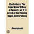 Fathers; The Good Natur'd Man.