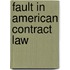 Fault In American Contract Law