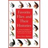 Favorite Flies And Their Histo door Mary Orvis Marbury