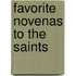 Favorite Novenas to the Saints