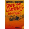 Fear and loathing in Las Vegas door Hunter Thompson