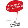 Hoe sms't een Chinees? by Nvt