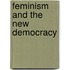 Feminism and the New Democracy