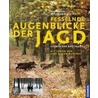Fesselnde Augenblicke der Jagd door Burkhard Winsmann-Steins