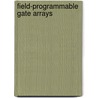 Field-Programmable Gate Arrays door Zvonko Vranesic