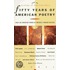 Fifty Years of American Poetry