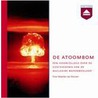 De atoombom door Maarten van Rossem