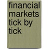 Financial Markets Tick By Tick by Pierre Lequeux