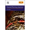 Financial Planning Using Excel door Sue Nugus
