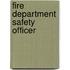 Fire Department Safety Officer