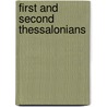 First And Second Thessalonians by Geoffrey B. Wilson