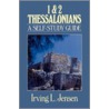 First And Second Thessalonians door Irving L. Jensen