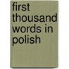 First Thousand Words In Polish door Mairi Mackinnon