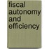 Fiscal Autonomy And Efficiency