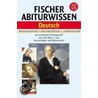 Fischer Abiturwissen - Deutsch door Onbekend