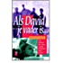Als David je vader is...