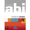 Fit fürs Abi - Wissen. Physik by Unknown