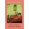 Five Looks At Elizabeth Bishop by Anne Stevenson