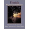 Florida Magnificent Wilderness by Ph.D. Means D. Bruce