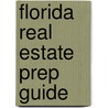 Florida Real Estate Prep Guide door Thomson