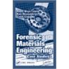 Forensic Materials Engineering door Peter Rhys Lewis