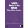 Forensic Mental Health Nursing door National Forensic Nurses' Research and Development Group