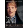 Forgiving The Dead Man Walking door Gregg Lewis
