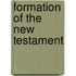 Formation of the New Testament