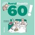 Hoera! Eindelijk 60!