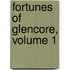 Fortunes of Glencore, Volume 1