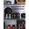 Fotoindustrie und Bilderwelten door Onbekend