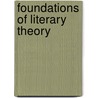 Foundations of Literary Theory door John Price