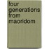 Four Generations From Maoridom