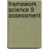 Framework Science 9 Assessment