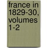 France In 1829-30, Volumes 1-2 by Lady Morgan