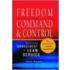 Freedom from Command & Control