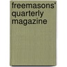 Freemasons' Quarterly Magazine door Onbekend