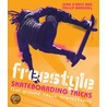 Freestyle Skateboarding Tricks by Sean D'Arcy