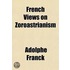 French Views On Zoroastrianism