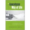 From Apocalypse To Way Of Life door Frederick Buell