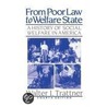 From Poor Law To Welfare State door Walter I. Trattner