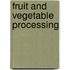 Fruit And Vegetable Processing